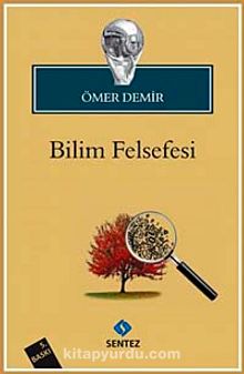 Bilim Felsefesi - Ömer Demir