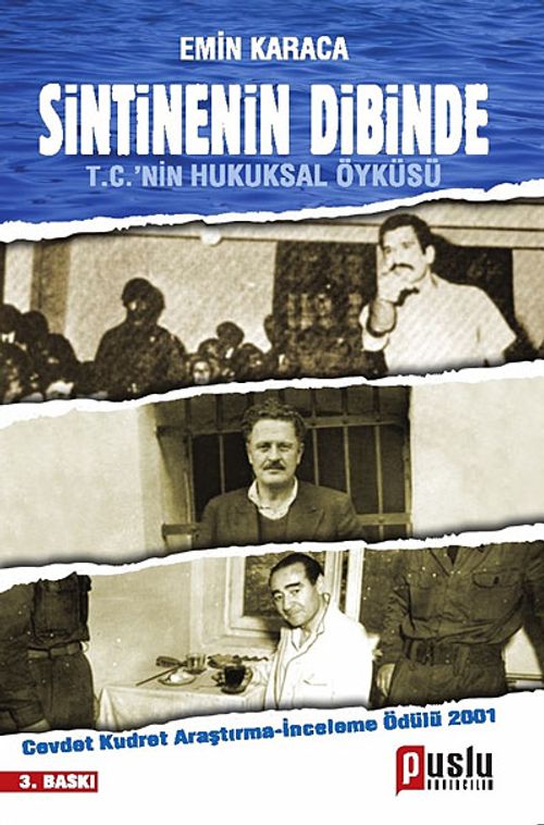 Sintinenin Dibinde / T.C.'nin Hukuksal Öyküsü