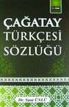 &Ccedil;ağatay T&uuml;rk&ccedil;esi S&ouml;zl&uuml;ğ&uuml;