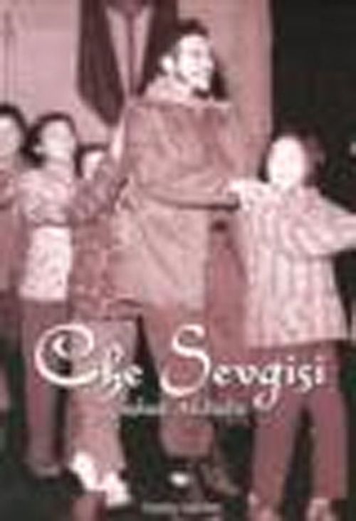 Che Sevgisi