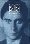 Kafka - Kavrama Yılları Cilt: 2