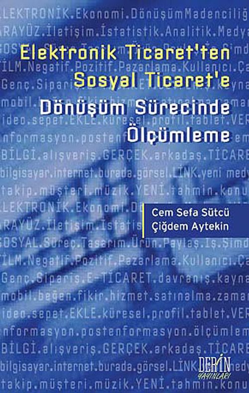 Elektronik Ticaret'ten Sosyal Ticaret'e Dönüşüm Sürecinde Ölçümleme