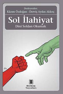 Sol İlahiyat / Dini Soldan Okumak