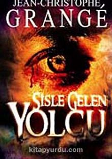 Sisle Gelen Yolcu - Jean Christophe Grange