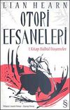 Otori Efsaneleri & 1. Kitap: B&uuml;lb&uuml;l D&ouml;şemeler