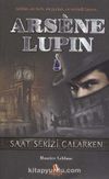 Arsene Lupin / Saat Sekizi Çalarken