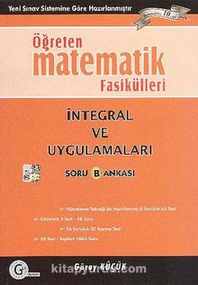 Öğreten Matematik Fasikülleri: İntegral ve Uygulamaları Soru Bankası