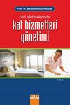 Otel İşletmelerinde Kat Hizmetleri Y&ouml;netimi