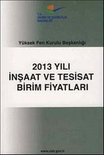 2013 Yılı İnşaat ve Tesisat Birim Fiyatları