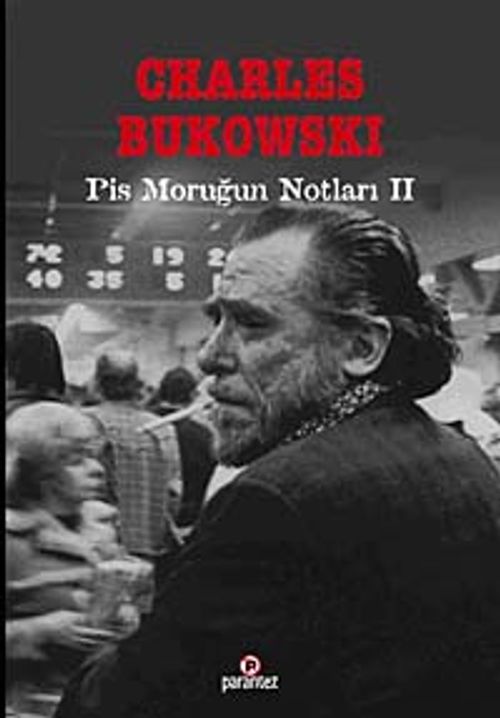 Pis Moruğun Notları II