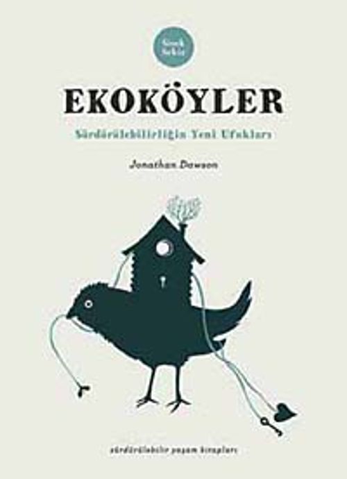 Ekoköyler & Sürdürülebilirliğin Yeni Ufukları