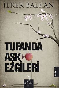 Tufanda Aşk Ezgileri