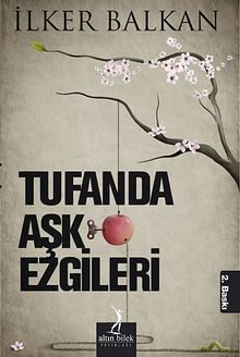 Tufanda Aşk Ezgileri