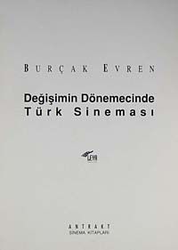 Değişimin Dönemecinde Türk Sineması/ 42-E-21