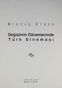 Değişimin Dönemecinde Türk Sineması/ 42-E-21