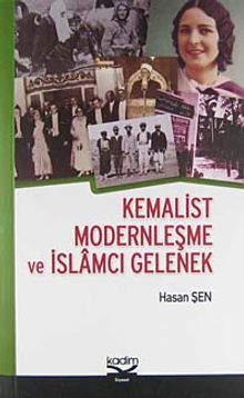 Kemalist Modernleşme ve İslamcı Gelenek