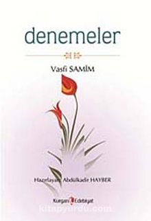 Denemeler - Vasfi Samim