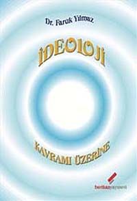 İdeoloji & Kavram Üzerine