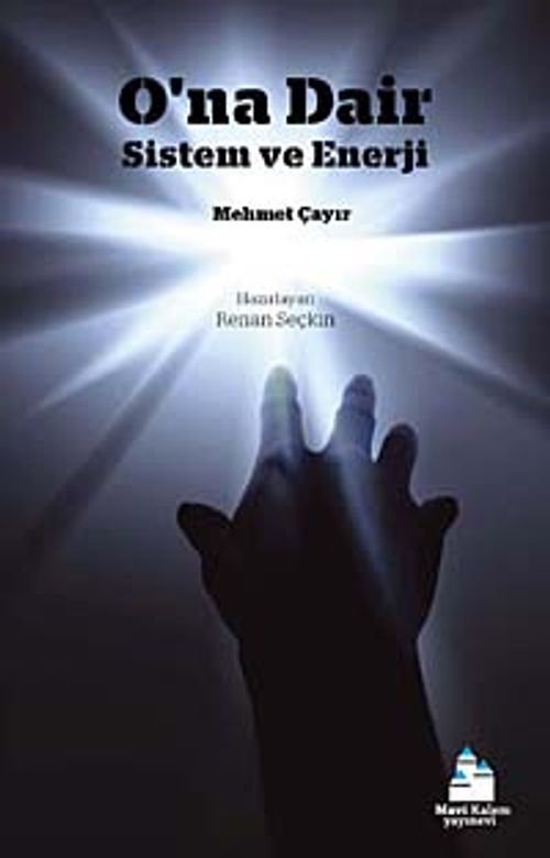 O'na Dair & Sistem ve Enerji