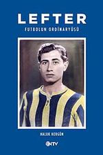 Lefter & Futbol'un Ordinaryüsü