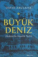 Büyük Deniz & Akdeniz'de İnsanlık Tarihi