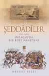 Şeddadiler (951-1199) Orta&ccedil;ağ'da Bir K&uuml;rt Hanedanı