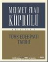 Mehmet Fuad Köprülü Külliyatı 1 & Türk Edebiyatı Tarihi