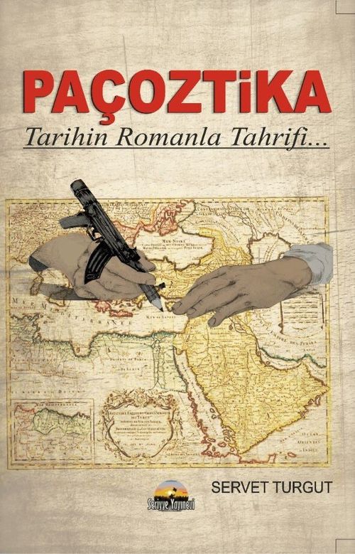 Paçoztika & Tarihin Romanla Tahrifi