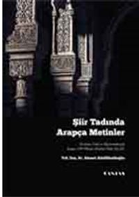 Şiir Tadında Arapça Metinler