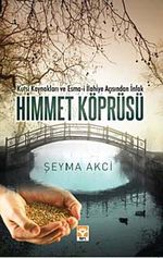 Kutsi Kaynakları ve Esma-i İlahiye Açısından İnfak Himmet Köprüsü