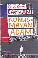Konuşmayan Adam