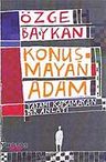 Konuşmayan Adam