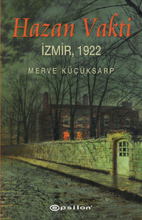 Hazan Vakti & İzmir 1922