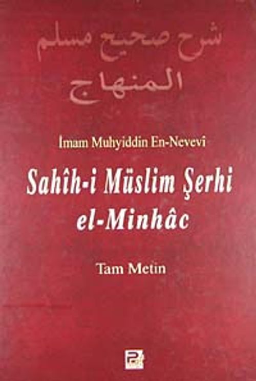 Sahih-i Müslim Şerhi el-Minhac (1. Cilt)