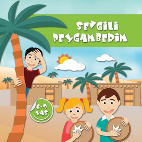 Sevgili Peygamberim