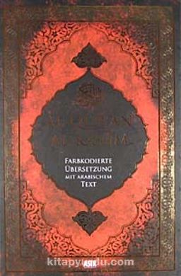 Al-Qur'an Al-Karim & Farbkodierte Übersetzung Mit Arabischem Text