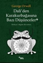 Dali'den Karakurbağasına Bazı Düşünceler