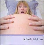 İçimde Biri Var