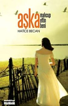 Aşka Mahcup Ettin Beni