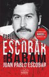Pablo Escobar Benim Babam (Karton Kapak)