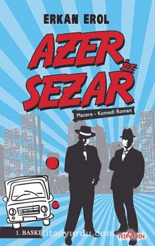 Azer ile Sezar - Erkan Erol