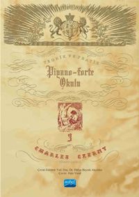 Charles Czerny Piyano Okulu 3 / Teorik ve Pratik Piyano-Forte Okulu 3
