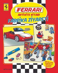 Ferrari Aktivite Kitabı: Fabrika Ziyareti