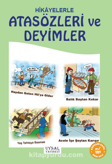 Hikayelerle Atasözleri ve Deyimler - Mürşide Uysal