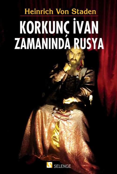 Korkunç İvan Zamanında Rusya
