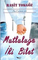 Mutluluğa İki Bilet