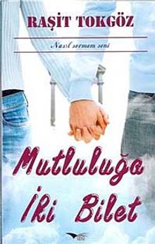 Mutluluğa İki Bilet