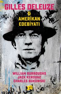 Gilles Deleuze ve Amerikan Edebiyatı