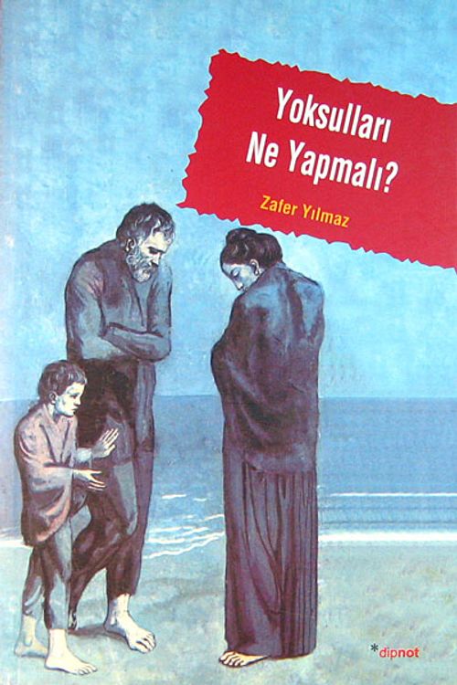 Yoksulları Ne Yapmalı & Sosyal Sorunun Yönetimi, Belirsizliğin Keşfi ve Yarınsızlık