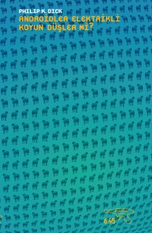 Android'ler Elektrikli Koyun Düşler mi?